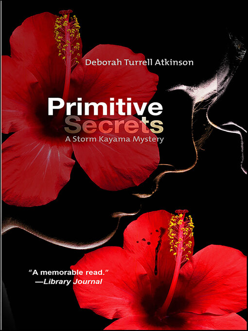 Title details for Primitive Secrets by Deborah Turrell Atkinson - Available